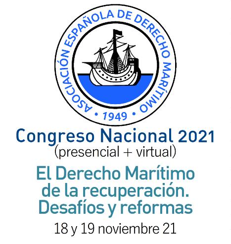 Congreso Nacional 2021 de la Asociación Española de Derecho Marítimo ...