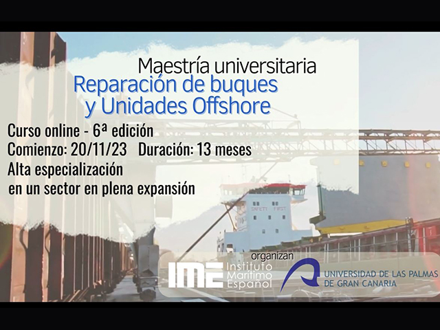 Máster en Tecnología de la Reparación de Buques y Unidades Offshore